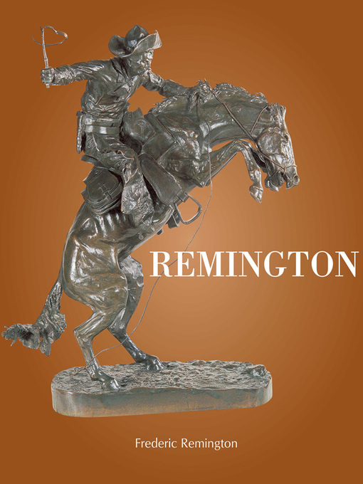 Title details for Remington by Frederic Remington - Available